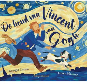 De Hond Van Vincent Van Gogh - Georgia Larson