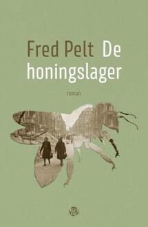 De honingslager -  Fred Pelt (ISBN: 9789462973732)