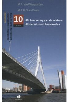 De honorering van de adviseur, honorarium en bouwkosten - Boek M.A. van Wijngaarden (9462510326)
