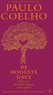 De hoogste gave -  Paulo Coelho (ISBN: 9789029552578)