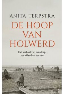 De Hoop Van Holwerd - Anita Terpstra