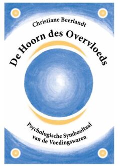 De hoorn des overvloeds - Boek Christiane Beerlandt (9075849052)