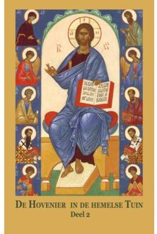 De Hovenier In De Hemelse Tuin / Deel Ii - Claude Lopez Ginisty