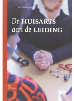 De huisarts aan de leiding - Boek Erik Ranzijn (903135225X)