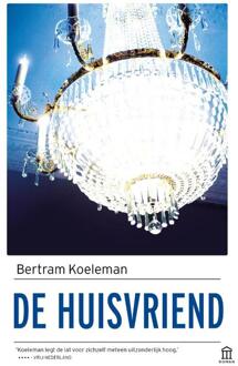 De huisvriend - Boek Bertram Koeleman (9046706613)