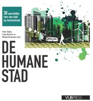 De humane stad - Boek Academic & Scientific publishers (9057187043)