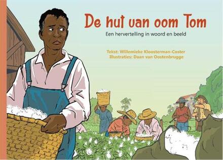 De Hut Van Oom Tom - Willemieke Kloosterman-Coster