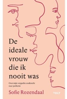 De ideale vrouw die ik nooit was