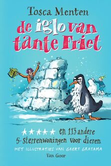 De iglo van tante Friet - Tosca Menten - ebook