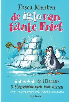 De Iglo Van Tante Friet - Tosca Menten
