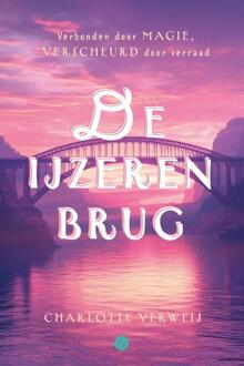 De IJzeren Brug -  Charlotte Verweij (ISBN: 9789465280165)