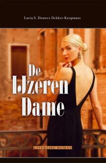 De ijzeren dame - Boek Lucia Douwes Dekker-Koopmans (9491535099)