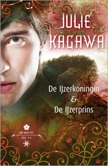 De IJzerkoningin; De IJzerprins - eBook Julie Kagawa (9402750282)