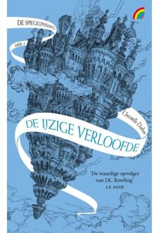 De Ijzige Verloofde - De Spiegelpassante - Christelle Dabos