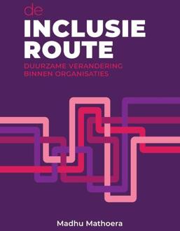 De inclusieroute -  Madhu Mathoera (ISBN: 9789493376380)