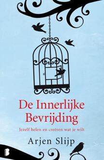 De innerlijke bevrijding - Boek Arjen Slijp (9022554015)