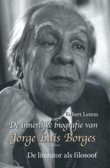De innerlijke biografie van Jorge Luis Borges - Boek Robert Lemm (9461539827)