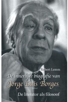 De innerlijke biografie van Jorge Luis Borges - Boek Robert Lemm (9461539827)