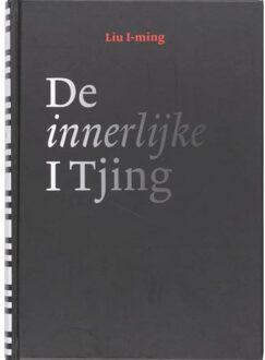 De innerlijke I Tjing - Boek Liu I-ming (9021529831)