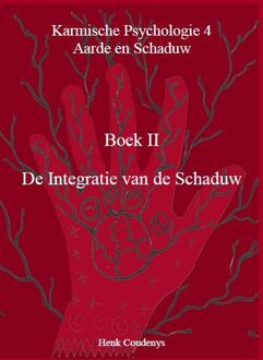 De Integratie van de Schaduw -  Henk Coudenys (ISBN: 9789077101179)