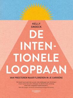 De intentionele loopbaan -  Kelly Snoeck (ISBN: 9789401409674)