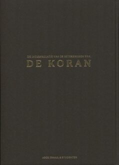 De interpretatie van de betekenissen van de Koran - Boek Aboe Ismail (9081939963)