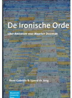 De Ironische Orde - Editors: René Gabriëls & Sjoer