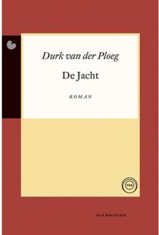 De Jacht - Boek Durk van der Ploeg (9089541888)