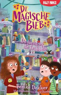 De jacht op de frobbels -  Femke Dekker (ISBN: 9789030510871)