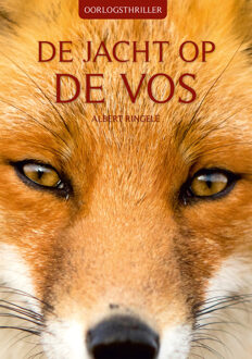 De jacht op de vos -  Albert Ringele (ISBN: 9789460797767)