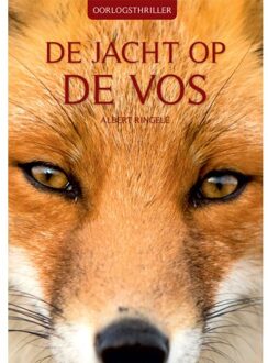 De Jacht Op De Vos - Albert Ringele