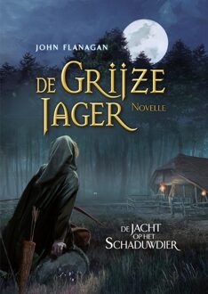 De jacht op het schaduwdier - Boek John Flanagan (9025768261)