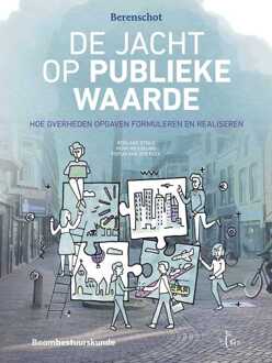 De jacht op publieke waarde - Roeland Stolk, Henk Wesseling, Pepijn van der Beek - ebook