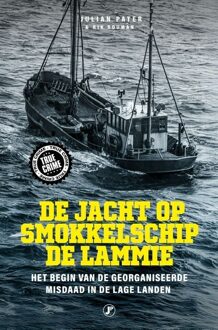 De jacht op smokkelschip De Lammie -  Julian Pater, Rik Bouman (ISBN: 9789089759665)