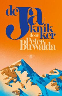 De Jaknikker -  Peter Buwalda (ISBN: 9789403193908)