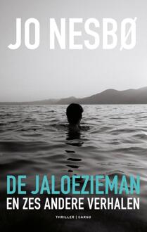 De jaloezieman -  Jo Nesbø (ISBN: 9789403130750)