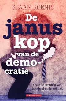 De januskop van de democratie - eBook Sjaak Koenis (9461648685)