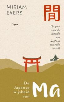 De Japanse wijsheid van ma -  Miriam Evers (ISBN: 9789493394599)