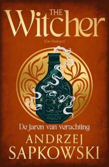De Jaren Van Verachting - The Witcher - Andrzej Sapkowski