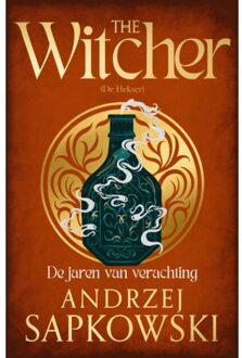 De Jaren Van Verachting - The Witcher - Andrzej Sapkowski