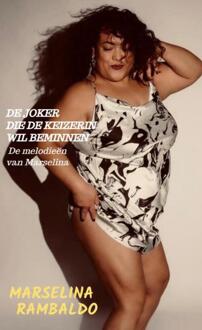 De Joker die de Keizerin wil beminnen -  Marselina Rambaldo (ISBN: 9789465319346)