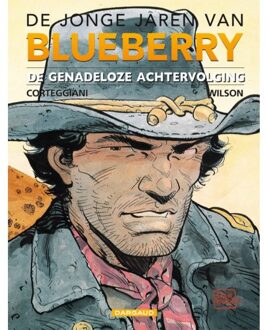 De jonge jaren van Blueberry: 007 De genadeloze achtervolging