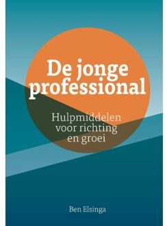 De jonge professional - Boek Ben Elsinga (908231620X)