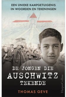 De Jongen Die Auschwitz Tekende