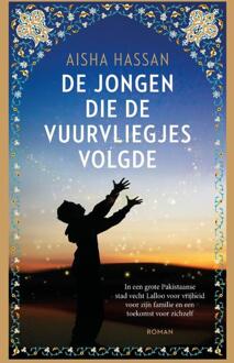De jongen die de vuurvliegjes volgde -  Aisha Hassan (ISBN: 9789023961857)