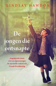 De jongen die ontsnapte - Boek Lindsay Hawdon (9024565847)