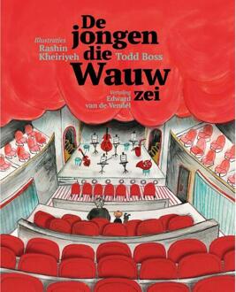 De jongen die wauw zei -  Todd Boss (ISBN: 9789492168429)