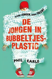 De jongen in bubbeltjesplastic - eBook Phil Earle (9026621191)