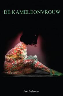 De kameleonvrouw - Boek Jael Delamar (946342220X)