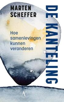De kanteling -  Marten Scheffer (ISBN: 9789025318741)